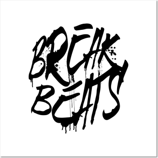 BREAKBEAT  - Spray Signature (black) Posters and Art